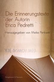 Cover von Die Erinnerungstexte der Autorin Erica Pedretti