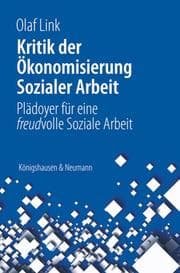 Cover von Kritik der Ökonomisierung Sozialer Arbeit
