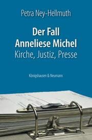 Cover von Der Fall Anneliese Michel