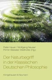 Cover von Der Naturbegriff in der Klassischen Deutschen Philosophie