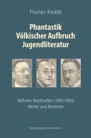 Cover von Phantastik Völkischer Aufbruch Jugendliteratur