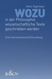 Cover von Wozu in der Philosophie wissenschaftliche Texte geschrieben werden