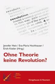 Cover von Ohne Theorie keine Revolution?