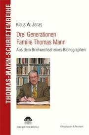 Cover von Drei Generationen Familie Thomas Mann