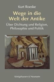Cover von Wege in die Welt der Antike