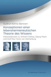 Cover von Konzeptionen einer lebenshermeneutischen Theorie des Wissens