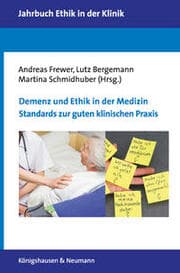 Cover von Demenz und Ethik in der Medizin - Standards zur guten klinischen Praxis