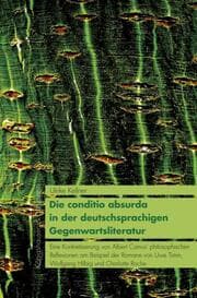Cover von Die conditio absurda in der deutschsprachigen Gegenwartsliteratur