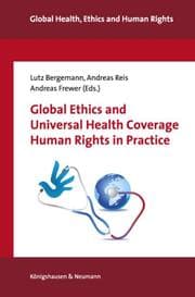 Cover von Global Ethics and Universal Health Coverage - Human Rights in Practice