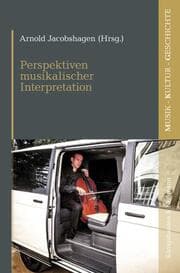 Cover von Perspektiven musikalischer Interpretation