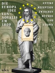 Cover von Die Europa-Idee von Novalis um 1800