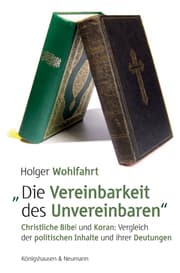 Cover von 'Die Vereinbarkeit des Unvereinbaren'