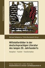 Cover von Mittelalterbilder in der deutschsprachigen Literatur des langen 20. Jahrhunderts
