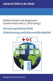 Cover von Die kosmopolitische Klinik - Globalisierung und kultursensible Medizin