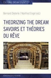 Cover von Theorizing the Dream/Savoirs et théories du rêve