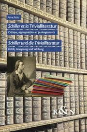 Cover von Schiller et la Trivialliteratur/Schiller und die Trivialliteratur