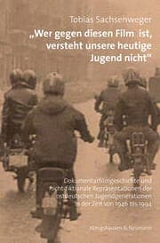 Cover von 'Wer gegen diesen Film ist, versteht unsere heutige Jugend nicht'