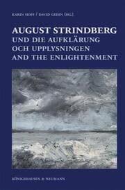 Cover von August Strindberg und die Aufklärung / August Strindberg och upplysningen / August Strindberg and Enlightment