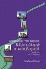 Cover von Religionspädagogik und (Auto-)Biographie