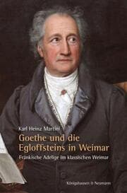 Cover von Goethe und die Egloffsteins in Weimar