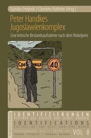 Cover von Peter Handkes Jugoslawienkomplex
