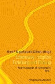 Cover von Lebensweg, religiöse Erziehung und Bildung
