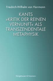 Cover von Kants 'Kritik der reinen Vernunft' als transzendentale Metaphysik