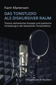 Cover von Das Tonstudio als diskursiver Raum