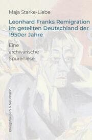 Cover von Leonhard Franks Remigration im geteilten Deutschland der 1950er Jahre