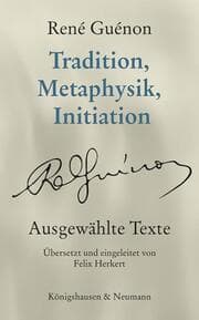 Cover von Tradition, Metaphysik, Initiation
