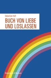 Cover von Buch von Liebe und Loslassen