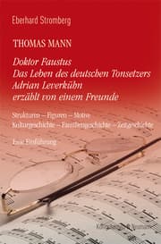 Cover von Thomas Mann. Doktor Faustus Das Leben des deutschen Tonsetzers Adrian Leverkühn erzählt von einem Freunde