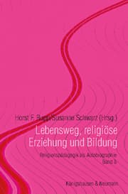 Cover von Lebensweg, religiöse Erziehung und Bildung
