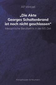 Cover von 'Die Akte Georges Schaltenbrand ist noch nicht geschlossen'