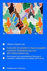 Cover von Kulturelle Diversität im Spannungsfeld zwischen Globalisierung und (Re-)Nationalisierung