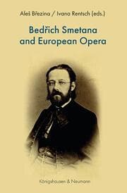 Cover von Bedrich Smetana and European Opera