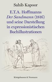 Cover von E.T.A. Hoffmanns Der Sandmann (1816) und seine Darstellung in expressionistischen Buchillustrationen