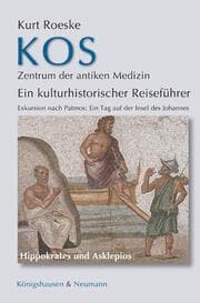 Cover von Kos - Zentrum der antiken Medizin