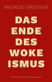 Cover von Das Ende des Wokeismus