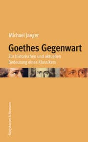 Cover von Goethes Gegenwart