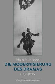 Cover von Die Modernisierung des Dramas (1731 - 1836)