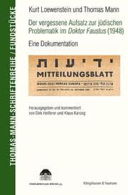 Cover von Kurt Löwenstein und Thomas Mann Der vergessene Aufsatz zur jüdischen Problematik im Doktor Faustus (1948)