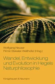 Cover von Wandel, Entwicklung und Evolution in Hegels Naturphilosophie