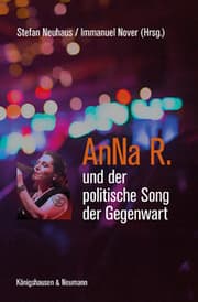 Cover von AnNa R. und der politische Song der Gegenwart