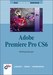 Cover von Adobe Premiere Pro CS6