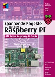 Cover von Spannende Projekte mit dem Raspberry Pi®