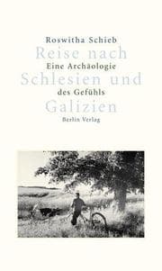 Cover von Reise nach Schlesien und Galizien
