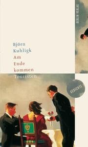 Cover von Am Ende kommen Touristen