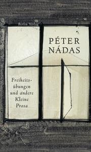 Cover von Freiheisübungen und andere kleine Prosa