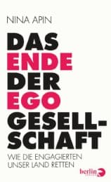 Cover von Das Ende der EGO-Gesellschaft